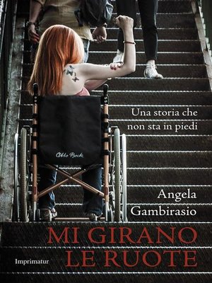 cover image of Mi girano le ruote